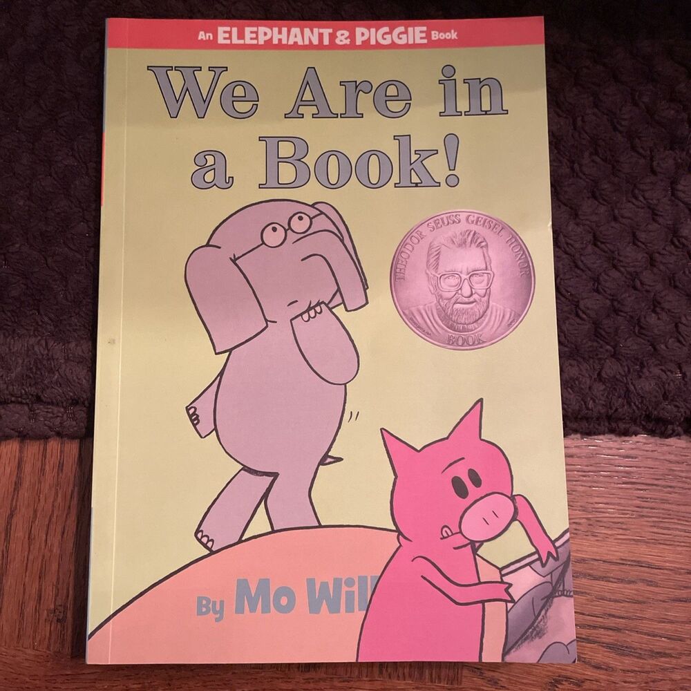 An Elephant and Piggie Book Mo Wille-We Are in a Book! 978136800348